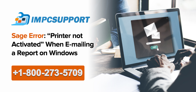 Sage-Error-Printer-not-activated-when-e-mailing-a-report-on-Windows-