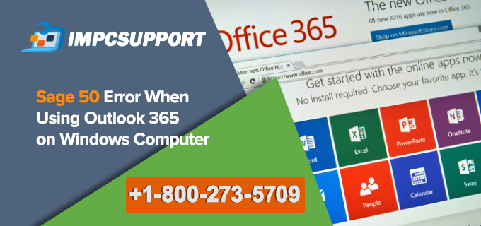 Sage 50 Error When Using Outlook 365 on Windows Computer